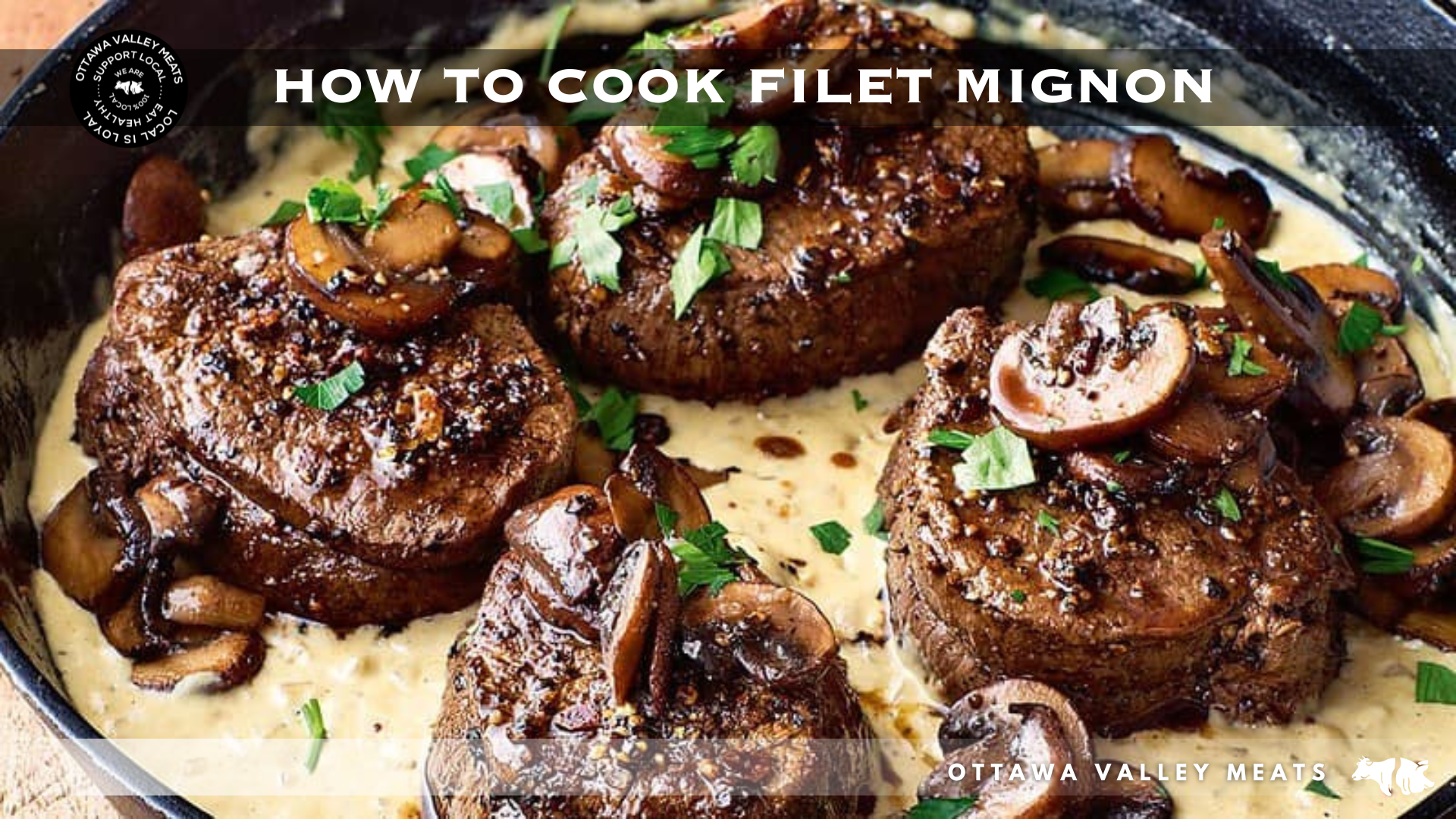 How To Cook Filet Mignon