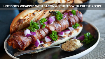 Hotdogs Wrapped With Bacon & Stuffed With Cheese