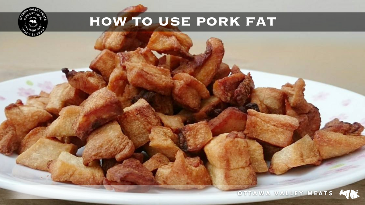 Work Fat How To Use Pork Fat