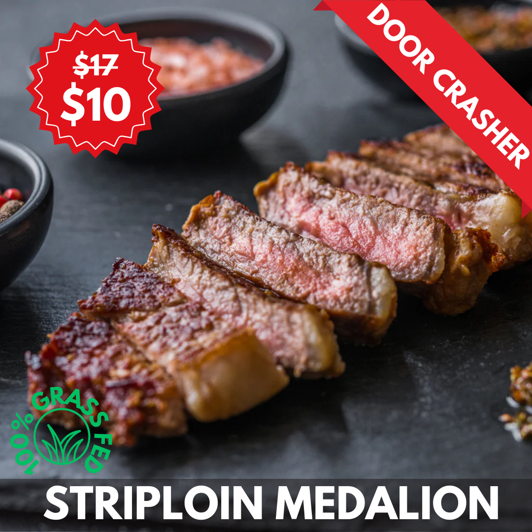 DOOR CRASHER 6oz Striploin Medallion(Grass Fed)