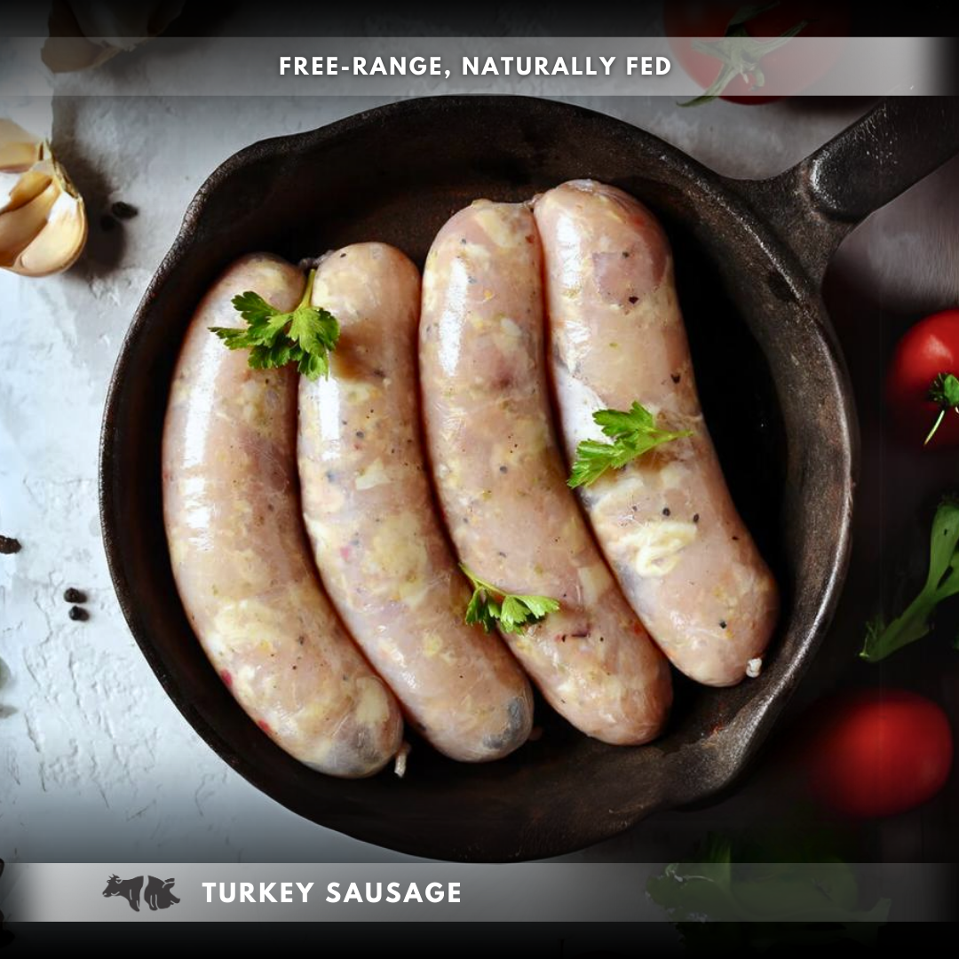 NEW! Turkey Sausage ( Free-Range )